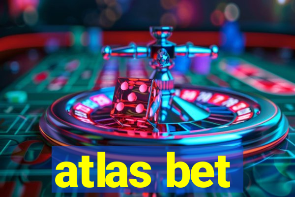 atlas bet